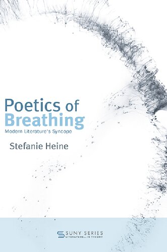 Poetics of Breathing: Modern Literature’s Syncope