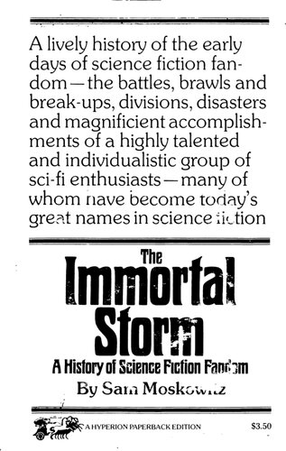 The Immortal Storm : A History of Science Fiction Fandom
