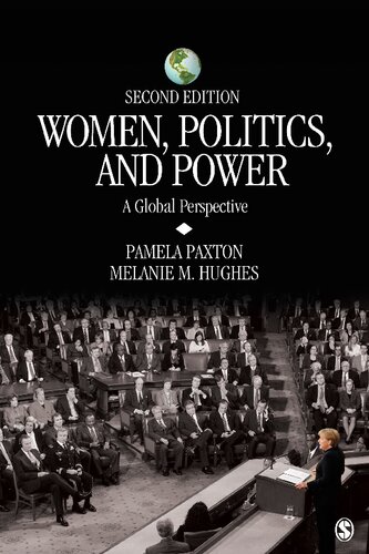Women, Politics, and Power: A Global Perspective