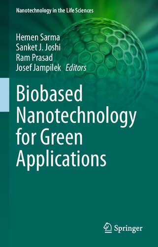 Biobased Nanotechnology for Green Applications