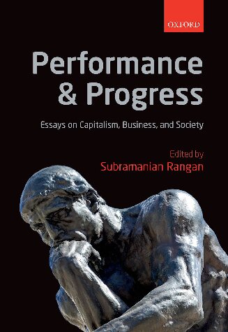 Performance and Progress: Essays on Capitalism, Business, and Society