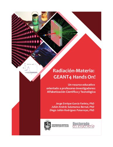 Radiación-Materia: Geant4 Hands-On! Un recurso educativo orientado a profesores-investigadores