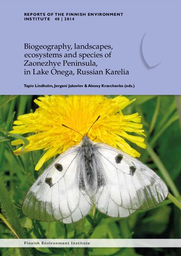 Biogeography, landscapes, ecosystems and species of Zaonezhye Peninsula, in Lake Onega, Russian Karelia