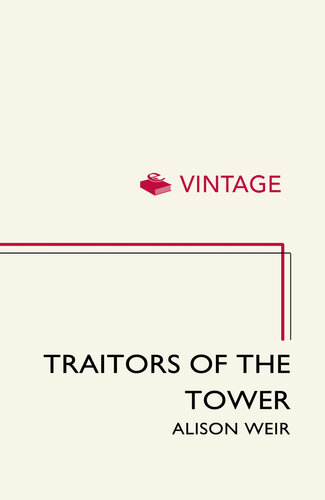 Traitors of the Tower (Quick Reads)