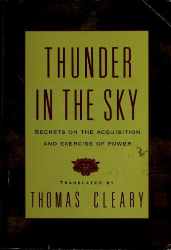 Thunder in the Sky: Secrets on the Acquisition and Exercise of Power