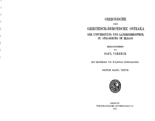 Griechische und griechisch-demotische Ostraka der Universitäts- und Landesbibliothek zu Strassburg im Elsass: Texte
