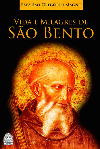 Vida e milagres de são Bento: diálogos (livro II)