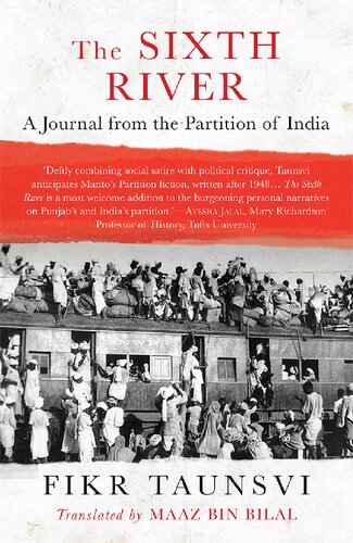 The Sixth River: A Journal from the Partition of India