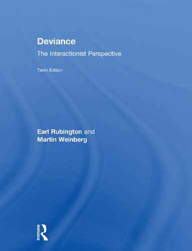 Deviance: The Interactionist Perspective