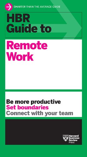 HBR Guide to Remote Work