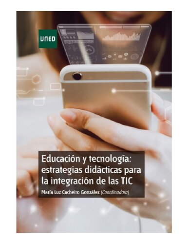 Educación y tecnología: estrategias didácticas para la integración de las TIC