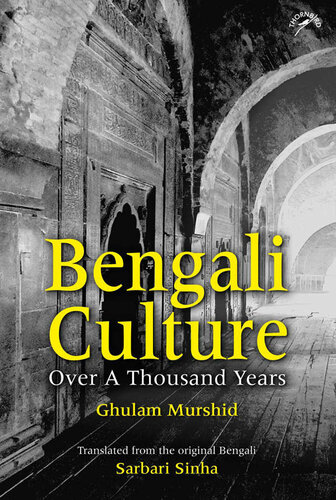 Bengali Culture: Over A Thousand Years