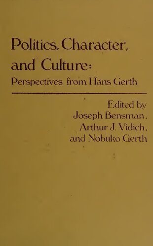 Politics, character, and culture. perspectives.