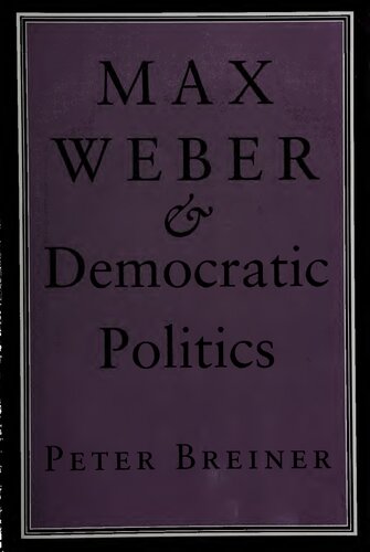 Max Weber & democratic politics