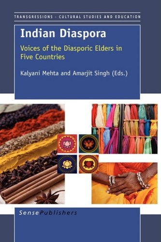 Indian Diaspora: Voices of the Diasporic Elders in Five Countries