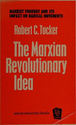 The Marxian revolutionary idea