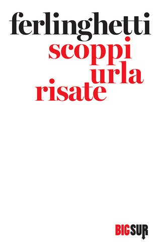 Scoppi urla risate. Testo inglese a fronte
