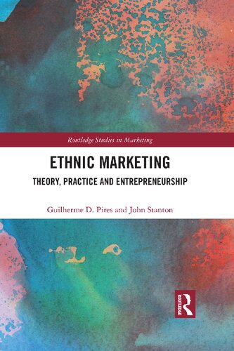 Ethnic Marketing: Theory, Practice and Entrepreneurship