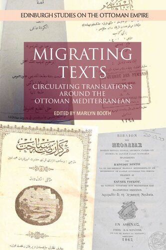 Migrating Texts: Circulating Translations around the Ottoman Mediterranean