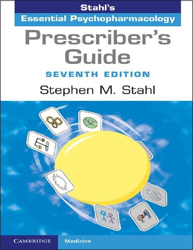 Prescriber's Guide: Stahl's Essential Psychopharmacology