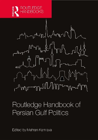 Routledge Handbook of Persian Gulf Politics