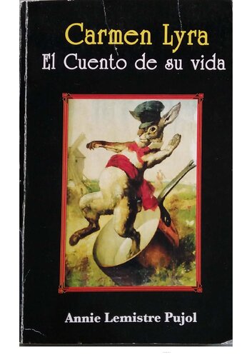 Carmen Lyra: el cuento de su vida
