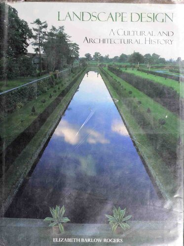 Landscape design : a cultural and architectural history