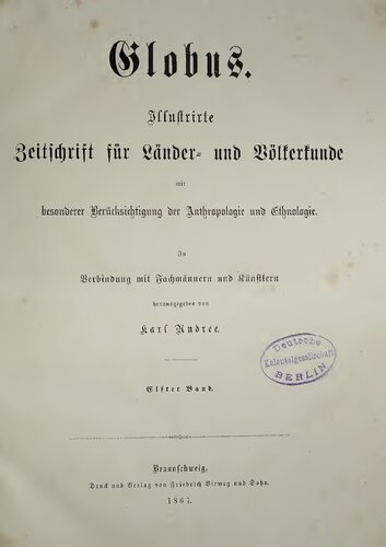 Globus. Illustrirte Zeitschrift für Länder- und Völkerkunde