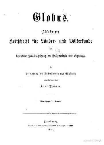 Globus. Illustrirte Zeitschrift für Länder- und Völkerkunde