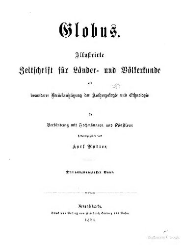 Globus. Illustrirte Zeitschrift für Länder- und Völkerkunde