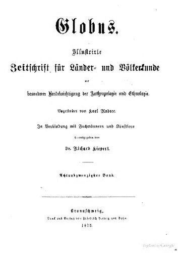 Globus. Illustrirte Zeitschrift für Länder- und Völkerkunde
