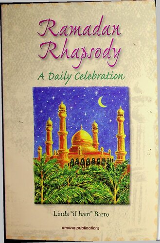 Ramadan Rhapsody - A Daily Celebration
