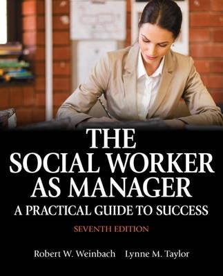 The social worker as manager: a practical guide to success /