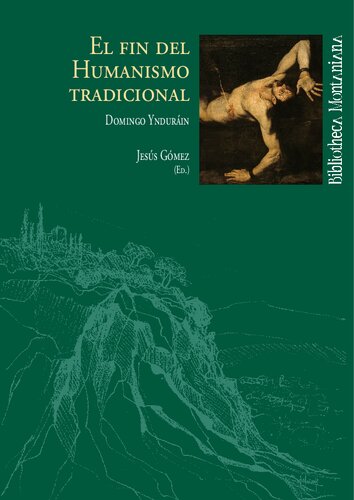 EL FIN DEL HUMANISMO TRADICIONAL