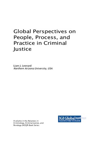 Global Perspectives on People, Process, and Practice in Criminal Justice