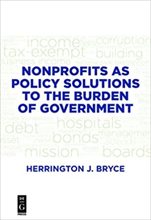 Nonprofits As Policy Solutions to the Burden of Government