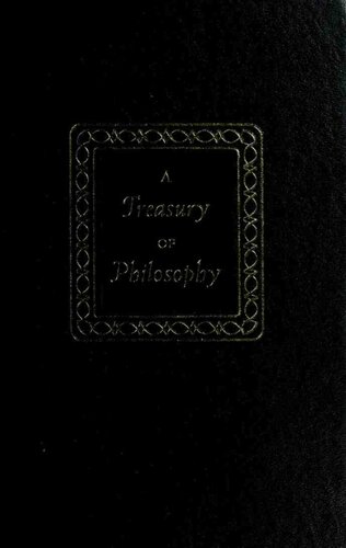 A Treasury of Philosophy [Volume 2]