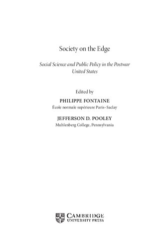 Society on the edge: social science and public policy in the postwar United States