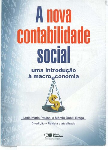 A Nova Contabilidade Social  - Uma Introdução à Macroeconomia