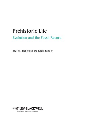 Prehistoric Life: Evolution and the Fossil Record