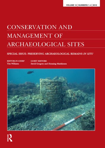 Preserving Archaeological Remains in Situ. Proceedings of the 4th International Conference