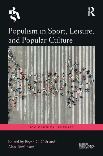 Populism in Sport, Leisure, and Popular Culture