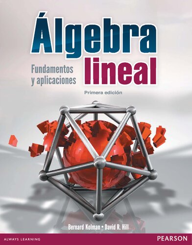 Álgebra lineal : fundamentos y aplicaciones
