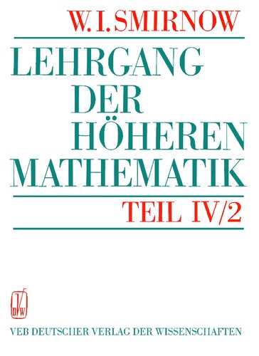 Lehrgang der Höheren Mathematik - Teil IV/2