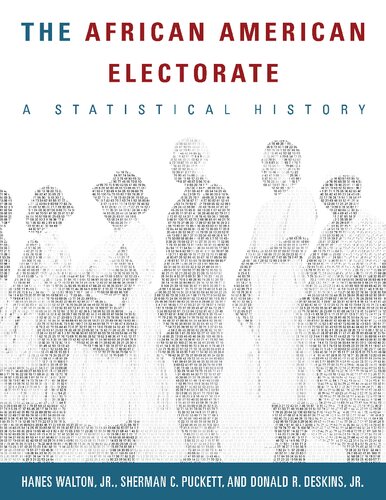 The African American Electorate: A Statistical History