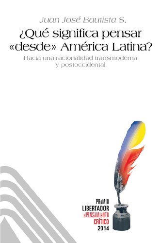 ¿Qué significa pensar desde América Latina?