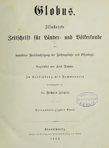 Globus. Illustrirte Zeitschrift für Länder- und Völkerkunde
