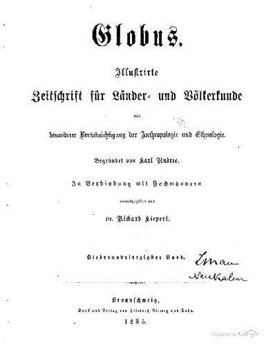 Globus. Illustrirte Zeitschrift für Länder- und Völkerkunde