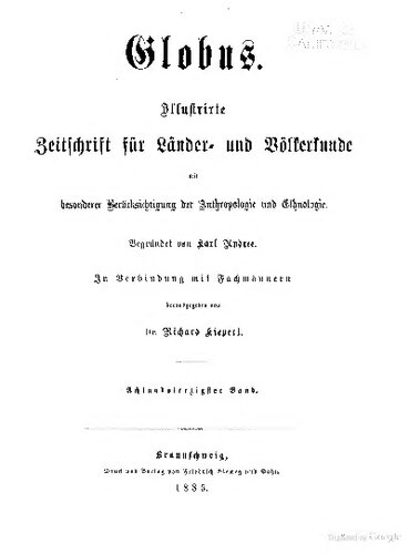 Globus. Illustrirte Zeitschrift für Länder- und Völkerkunde
