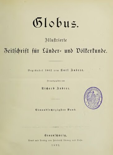 Globus. Illustrirte Zeitschrift für Länder- und Völkerkunde